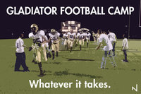 Image: Gladiator Football Camp 2009 takes place July 27-29 — Before you can take the field, you should take advantage of the Gladiator Football Camp 2009 that takes place  July 27-29, and get an edge on the competition.