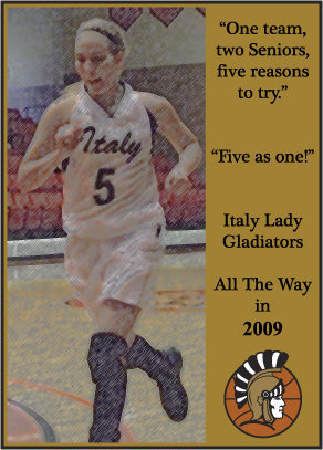 Image: DeMoss Leads — Italy Senior #5 Becca DeMoss, the ultimate team player playing for the ultimate team.
The 2009 Italy Lady Gadiators…five as one!"