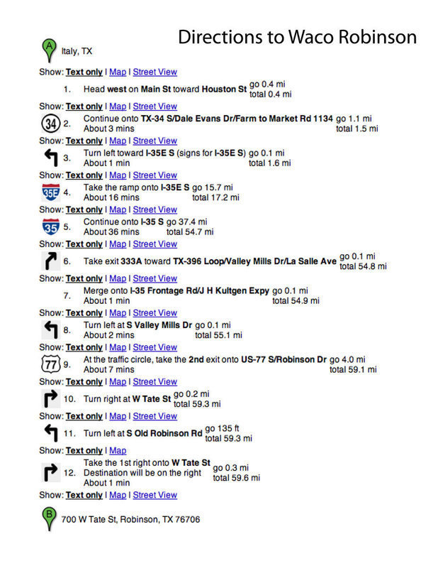 Image: Directions to Robinson — Directions to Waco Robinson High School. Double click image to enlarge and set your print setup to “Fit to page” before printing.