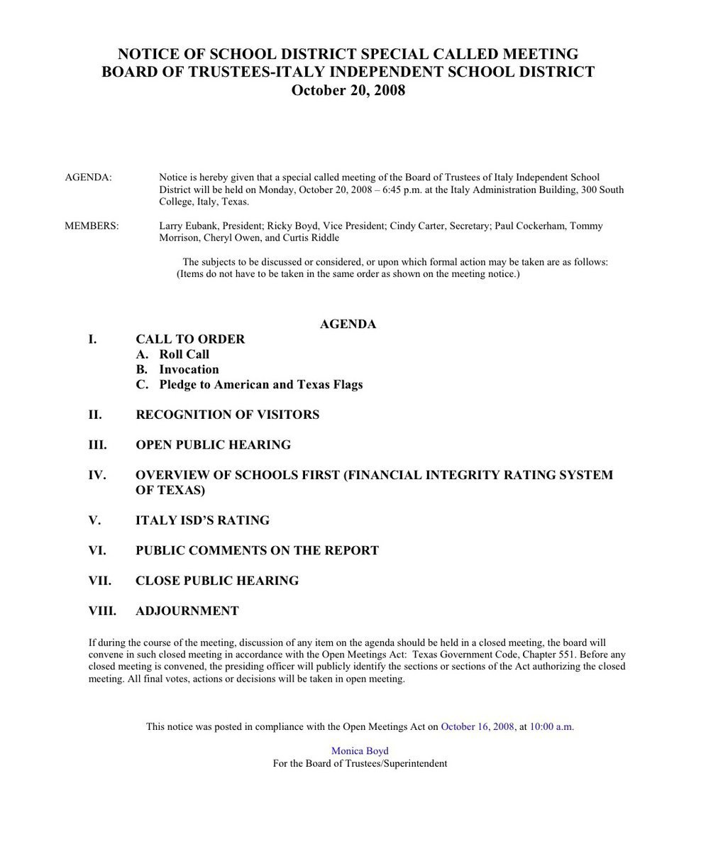 Image: FIRST Public hearing agenda — The Italy ISD board of directors will review Italy’s FIRST (Financial Integrity Rating System of Texas) rating and take public comment on the state report.