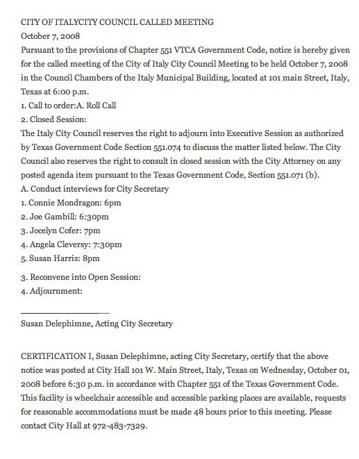 Image: Called meeting agenda 10/07/2008 — In a called meeting, Italy’s city council will interview Connie Mondragon, Joe Gambill, Jocelyn Cofer, Angela Cleversy and Susan Harris for the city secretary position.