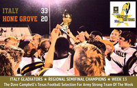 Image: The Italy Gladiators have been named Dave Campbell’s Texas Football Week 13 Class A Army Strong Team of the Week after upsetting the Honey Grove Warriors 33-20 for the regional semifinal championship!
