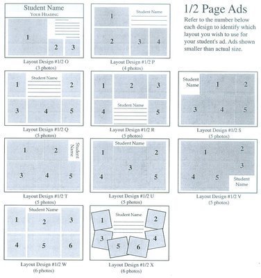Image: Half Page Ads: Refer to the number below each design to identify which layout you wish to use for your student’s ad. Ads shown are smaller than actual size.