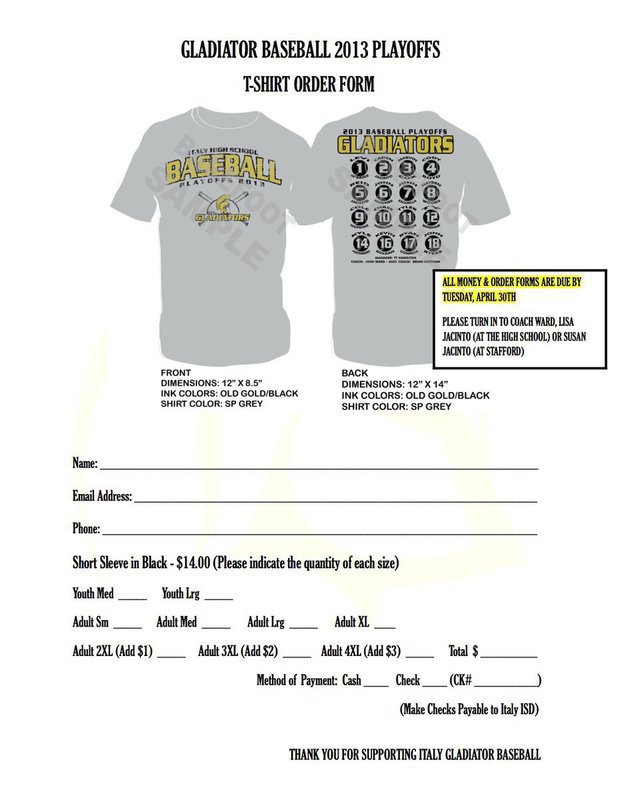 Image: Order form
    Optimal Form Printing Instructions:
    1) click link below to view image in its largest format
    http://www.italyneotribune.com/stories/gladiator-baseball-playoff-shirt-2013/photos/1
    2) once that image is opened, right click and download image to your downloads folder
    3) print form directly from your downloads folder