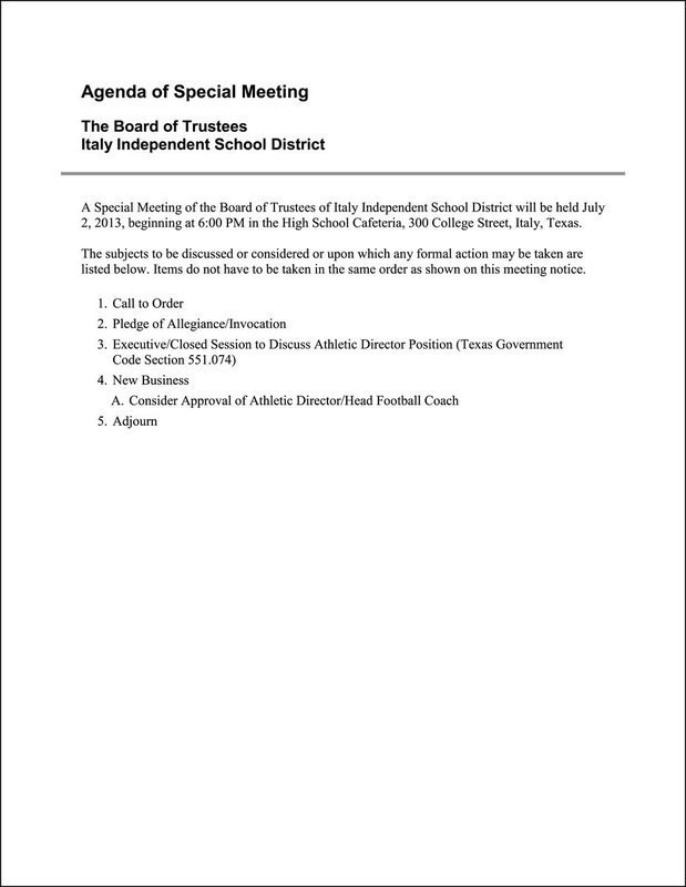 Image: The Italy ISD Board of Trustees will have a called meeting on Tuesday, July 2nd, 2013. Meeting time is slated for 6:00pm and will me held in the Italy High School Cafeteria at 300 S. College Street, Italy. The meeting is open to the public, everyone is welcome to attend.