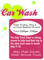 Image: The Italy High School track and field team will be having a car wash this Friday, May 2 at the First Baptist Church from 3:30 p.m. until 7:00 p.m. The team is raising money to help fund their trip to the state track meet in Austin next weekend. Donations are accepted.