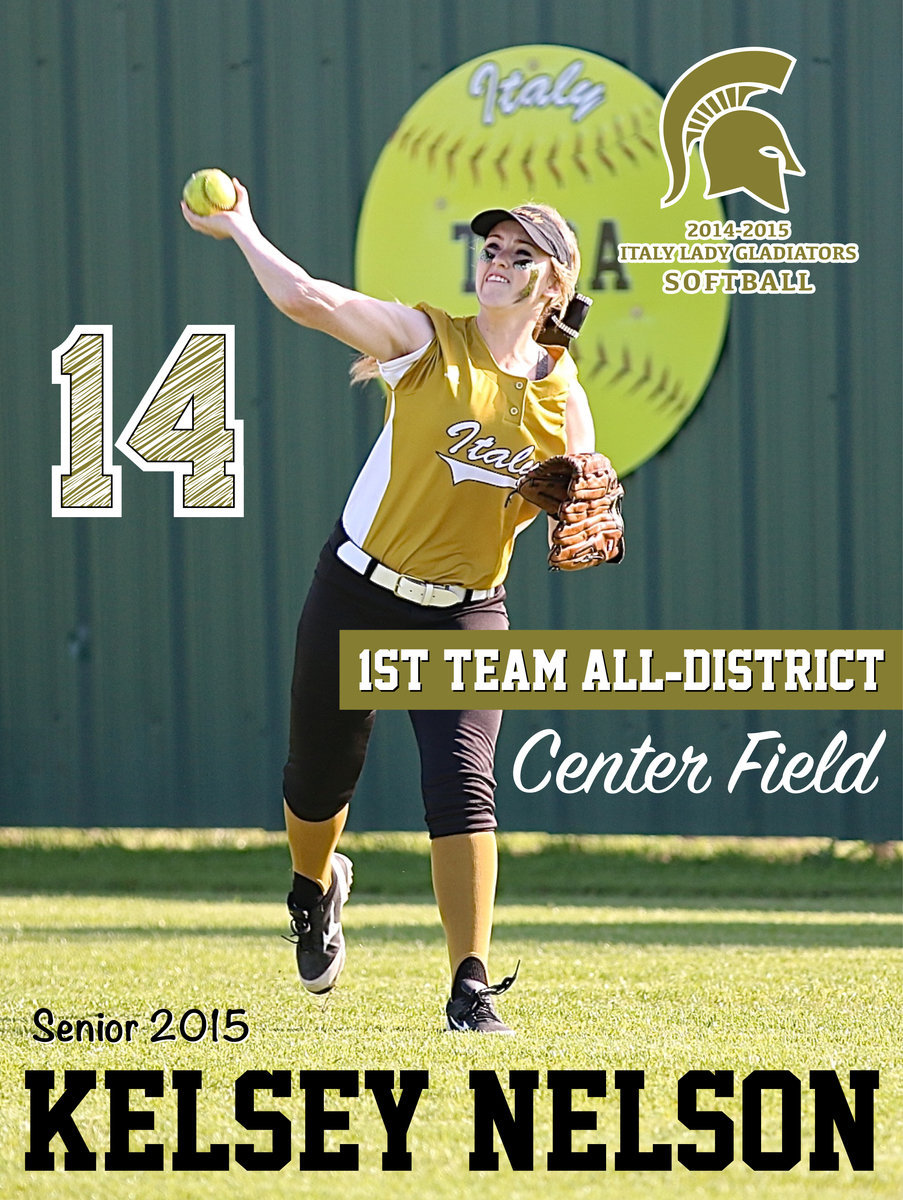 Image: Italy Lady Gladiator senior center fielder Kelsey Nelson(14) earned 1st Team All-District honors and also achieved Academic All-District. It was a solid final season for Nelson.