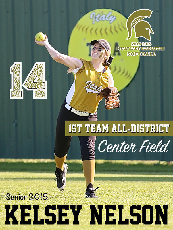 Image: Italy Lady Gladiator senior center fielder Kelsey Nelson(14) earned 1st Team All-District honors and also achieved Academic All-District. It was a solid final season for Nelson.