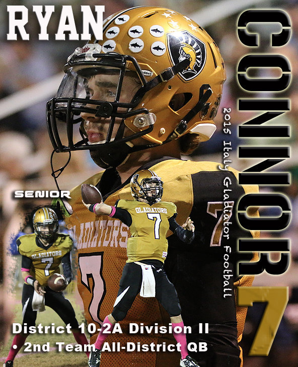 Image: Senior Gladiator quarterback #7 Ryan Connor stepped up for Italy’s offense this past season helping to reestablish the guys in gold as a force to reckon with. Connor helped return the Gladiators to the playoffs in 2015 while receiving Second-Team All-District Quarterback honors for his efforts.