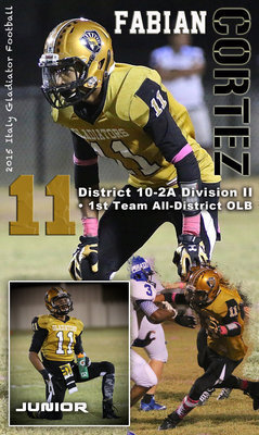 Image: In 2015, Junior Gladiator #11 Fabian Cortez earned First-Team All-District honors as Italy’s fearless, hard-hitting Outside Linebacker despite being just 5’,9" and 160 pounds.