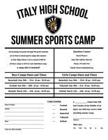 Image: All incoming 3rd grade through 9th grade students are invited to attend sports camps this summer  at Italy High School. Cost to attend is $60 for all three camps or $25 for each individual camp. A camp shirt is included!  Click to enlarge image then select ‘Fit To Page’ when printing document.