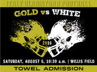 Image: Italy Gladiator Football’s Gold and White Scrimmage will be THIS SATURDAY, August 6, starting at 10:30 a.m. at Willis Field. Towel admission.
Following the scrimmage, Coach Weaver will hold a parent’s meeting on the Home Bleachers.
Go Italy’s!